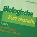 Biologische Kurzversuche